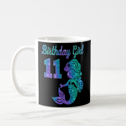 11 Years Old Birthday Girl  Mermaid 11th Birthday  Coffee Mug