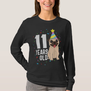 11 Years Old Birthday Pug Dog Lover Party 11th Bir T-Shirt
