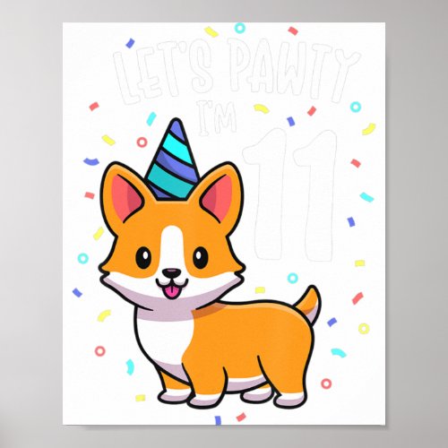 11 Years Old Corgi Dog Lover 11th Birthday Party O Poster