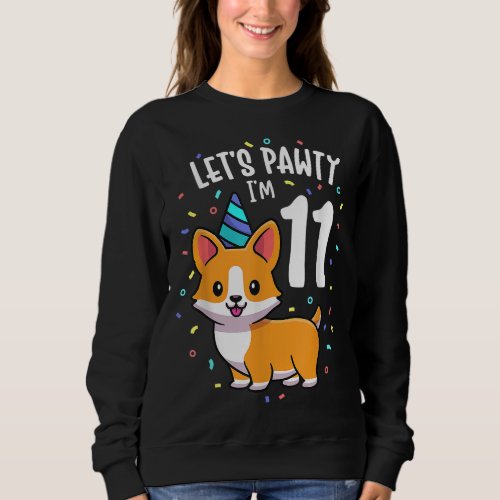11 Years Old Corgi Dog Lover 11th Birthday Party O Sweatshirt