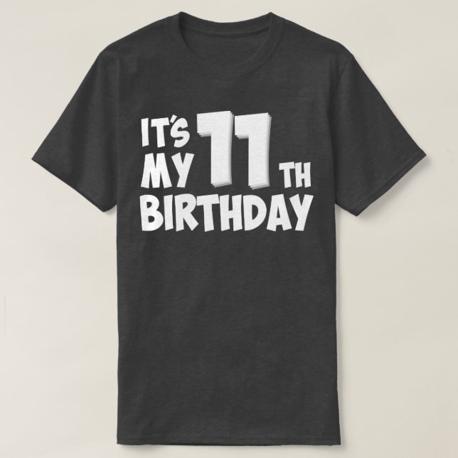 11h birthday T-Shirt (Design Front)