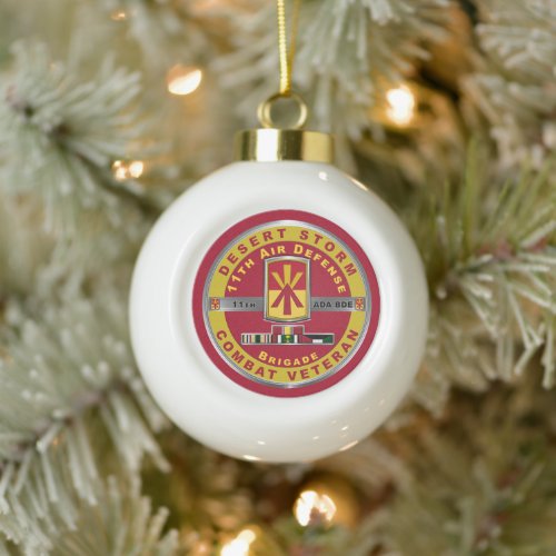 11th Air Defense Brigade Desert Storm Veteran  Ceramic Ball Christmas Ornament