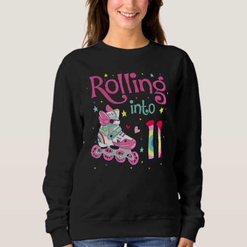 11th Bday Rolling Into 11 Birthday Girl Roller Ska Sweatshirt
