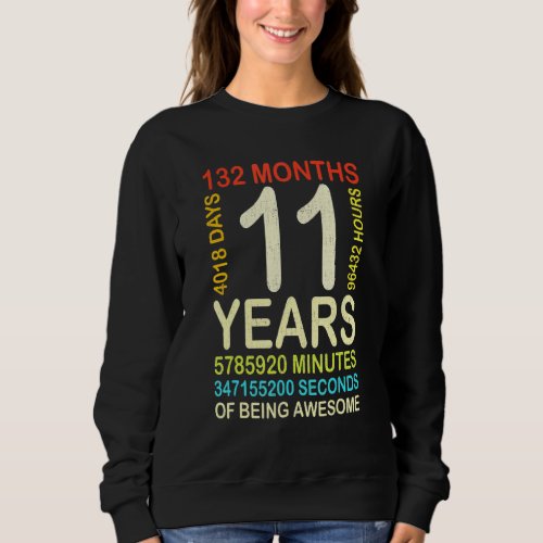 11th Birthday 11 Years Old Vintage Retro 132 Month Sweatshirt