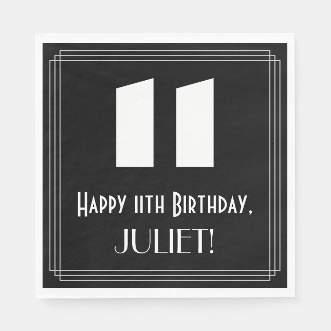 11th Birthday: Art Deco Inspired Look "11" + Name Napkins (Front)