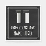 [ Thumbnail: 11th Birthday: Art Deco Inspired Look "11" + Name Napkins ]