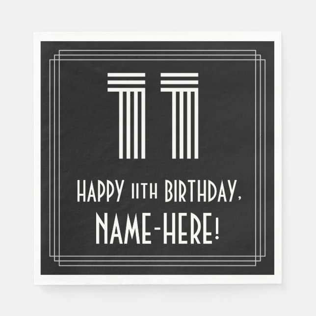 11th Birthday: Art Deco Inspired Look "11" + Name Napkins (Front)