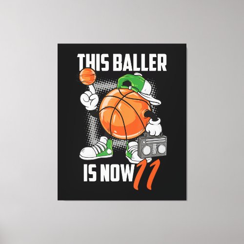 11th Birthday Basketball Player Funny 11 Years Old Canvas Print