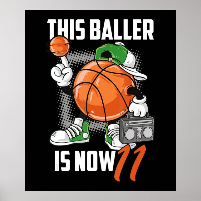 11th Birthday Basketball Player Funny 11 Years Old Poster (Front)