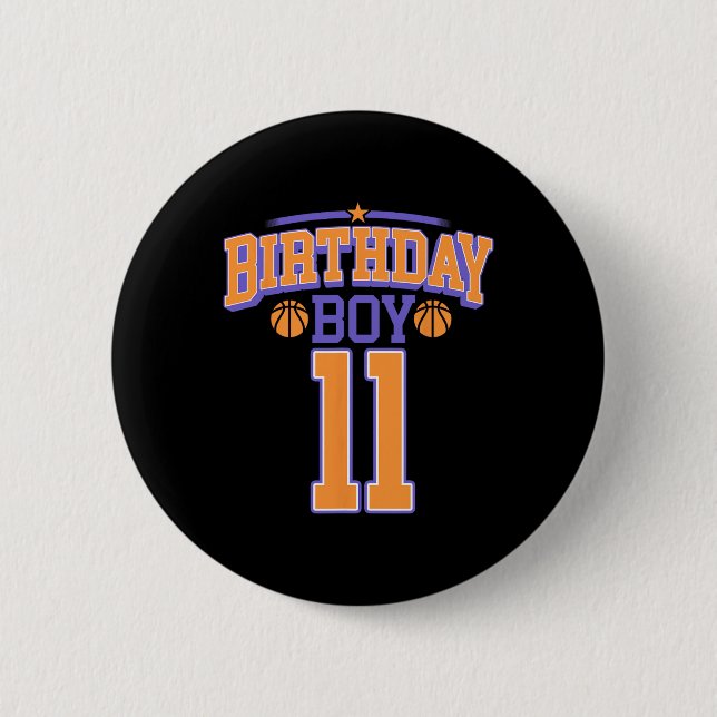 11th Birthday Boy Bysketbyll Lover 11 Years Old Bd Button (Front)