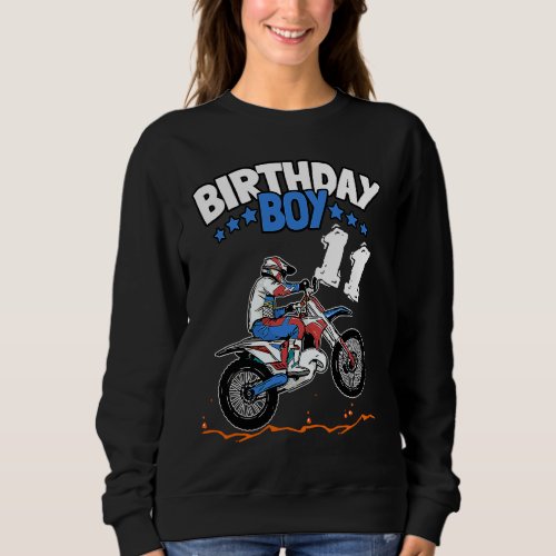 11th Birthday Boy Dirt Bike Kids 11 Years Old Boys Sweatshirt