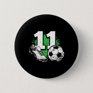 11th Birthday Boy Soccer Player Footll 11 Years Ol Button
