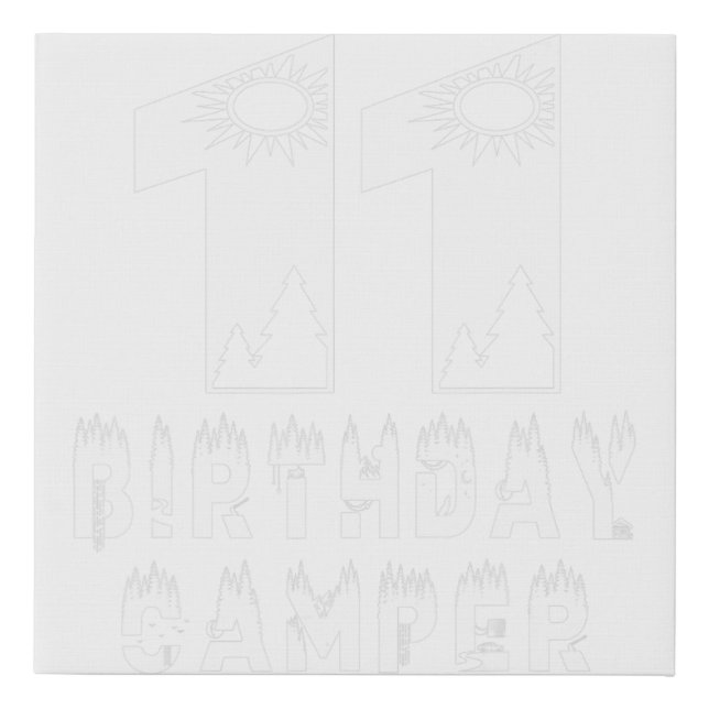 11th Birthday Camper 11 Years Old Camping Lover Th Faux Canvas Print (Front)