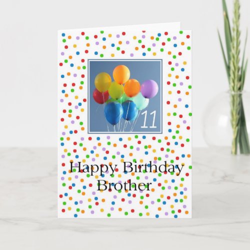 11th Birthday Card colored balloons Brother