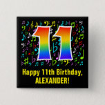 [ Thumbnail: 11th Birthday: Colorful Music Symbols, Rainbow 11 Button ]