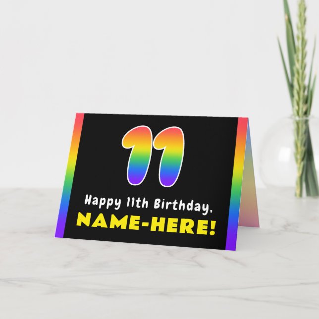 11th Birthday: Colorful Rainbow # 11, Custom Name Card (Front)