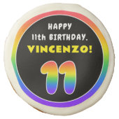 11th Birthday: Colorful Rainbow # 11, Custom Name Sugar Cookie (Front)