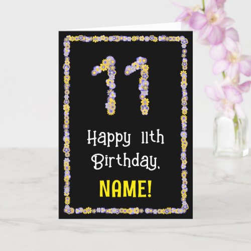 11th Birthday Floral Flowers Number Custom Name Card