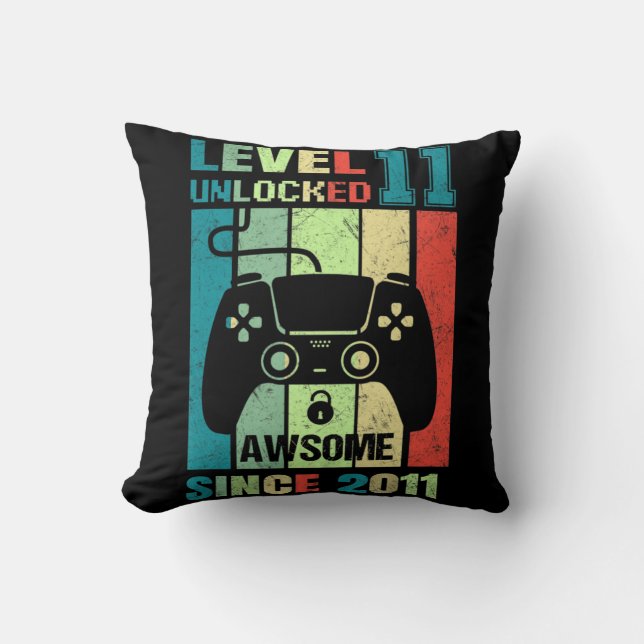 11th Birthday Gift Level 11 Unlocked Awesome 2011  Throw Pillow (Front)