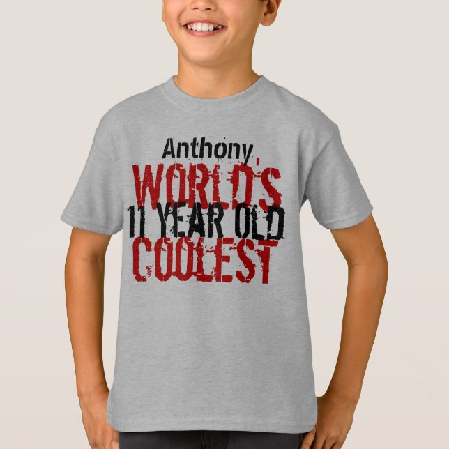 11th Birthday Gift World's Coolest 11 Year Old Boy T-Shirt (Front)