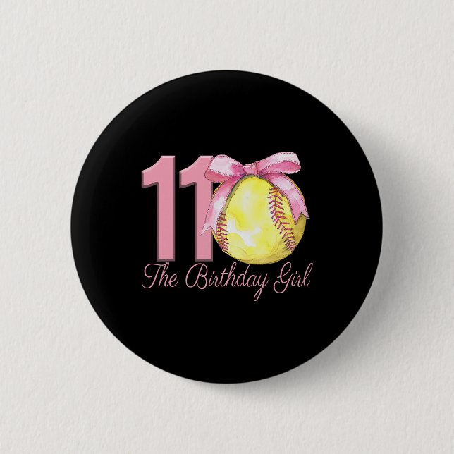 11th Birthday Girl Softll Team Coquette Pink Bow 1 Button (Front)