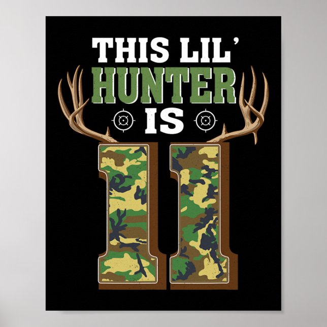 11th Birthday Hunting Deer 11 Year Old Hunter  Poster (Front)