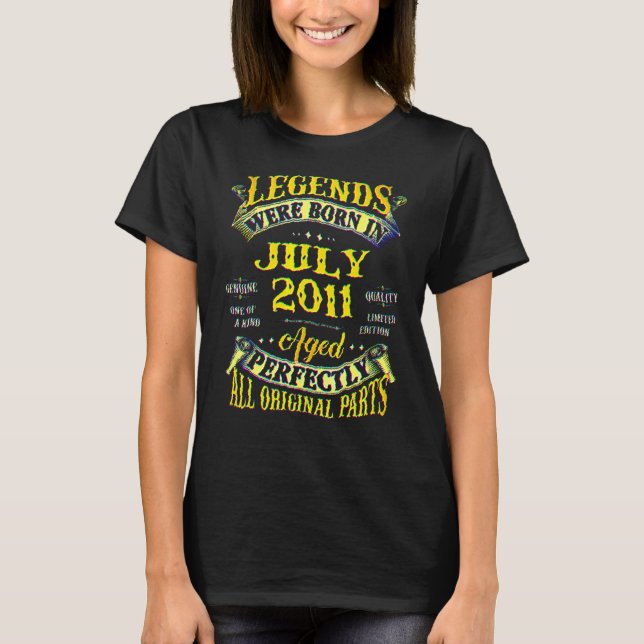 11th Birthday Legends Born In July 2011 11 Years O T-Shirt (Front)