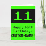 [ Thumbnail: 11th Birthday: Nerdy / Geeky Style "11" and Name Card ]