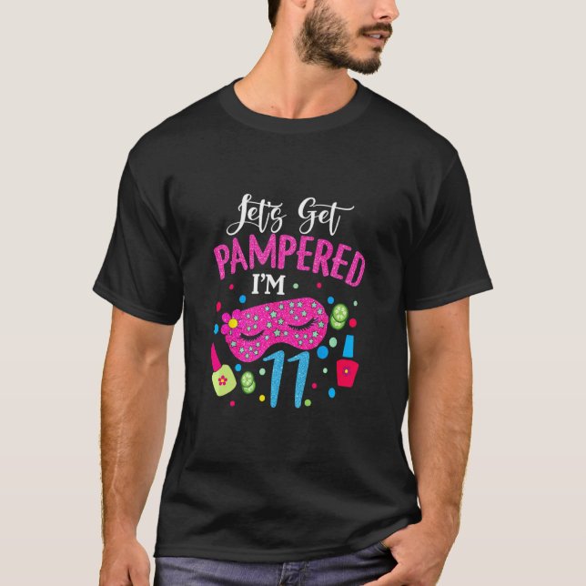 11th Birthday Outfit For Girl 2011 Spa Themed Birt T-Shirt (Front)