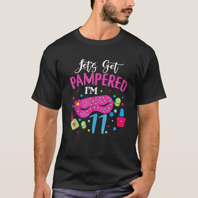 11th Birthday Outfit For Girl 2011 Spa Themed Birt T-Shirt (Front)