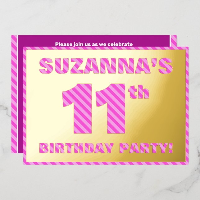 11th Birthday Party — Bold, Fun, Pink Stripes # 11 Foil Invitation (Front/Back)