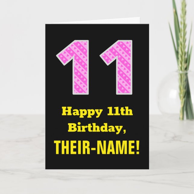 11th Birthday: Pink Stripes and Hearts "11" + Name Card (Front)