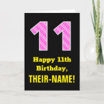 [ Thumbnail: 11th Birthday: Pink Stripes and Hearts "11" + Name Card ]