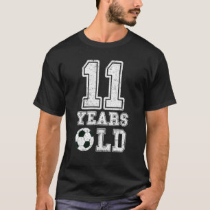 11th Birthday Sport 11 Years Old Soccer 11 Boys Ki T-Shirt