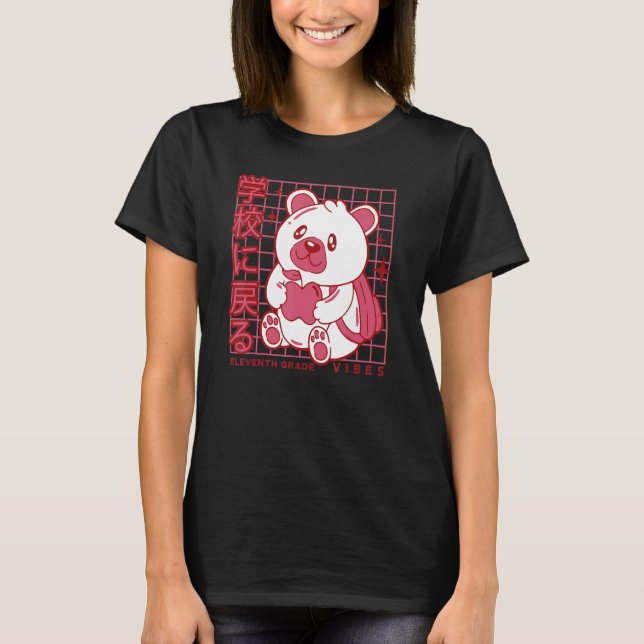 11th Grade Vibes Back to School Teddy Bear Japanes T-Shirt (Front)