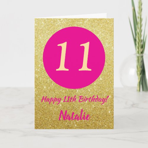 11th Happy Birthday Hot Pink and Gold Glitter Card