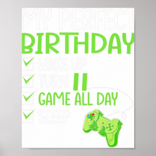 11th Perfect Birthday Gaming 11 Years Old Gamer Bo Poster