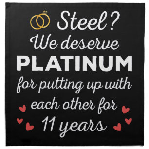 11th Wedding Anniversary I - Steel Funny Couple Cloth Napkin