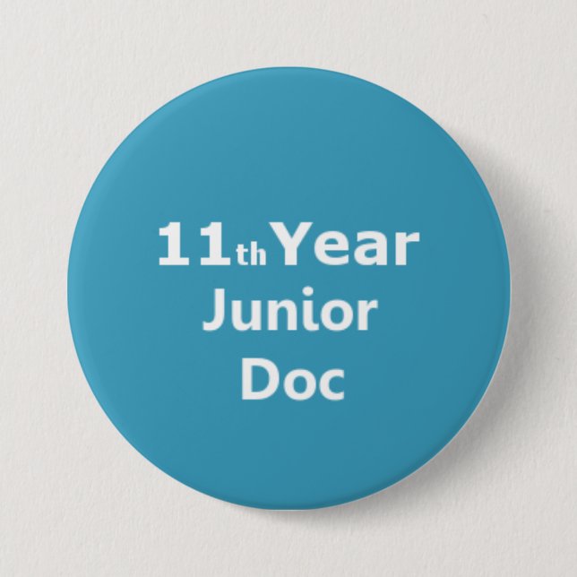 11th Year Junior Doctor badge Button (Front)