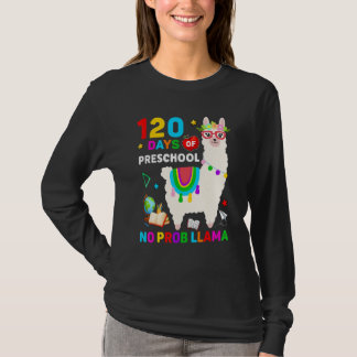 120th Day of School No Prob Llama 120 Days Of Pres T-Shirt