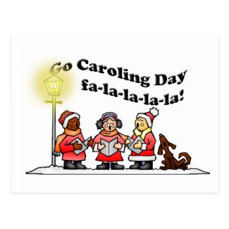 12-20 Go Caroling Day Postcard