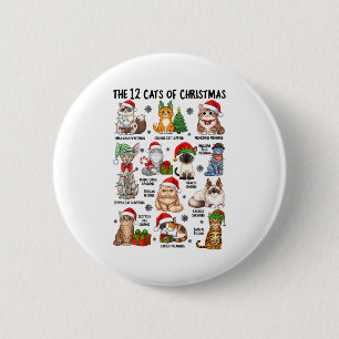 12 Cats Of Christmas Funny Xmas Cat Lover Holiday Button