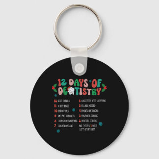 12 Day Of Dentistry Christmas Dentist Dental Hygie Keychain