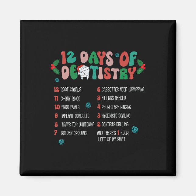 12 Day Of Dentistry Christmas Dentist Dental Hygie Magnet (Front)