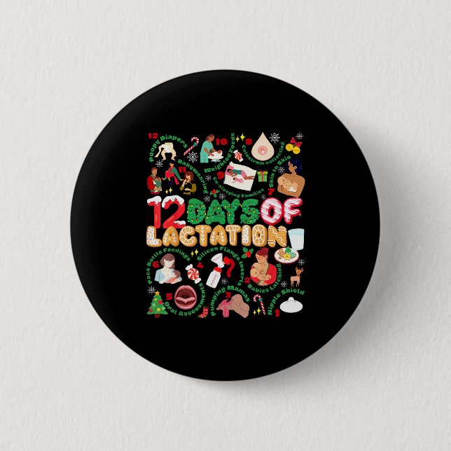 12 Day Of Ibclc Lactation Consultant Breastfeeding Button (Front)