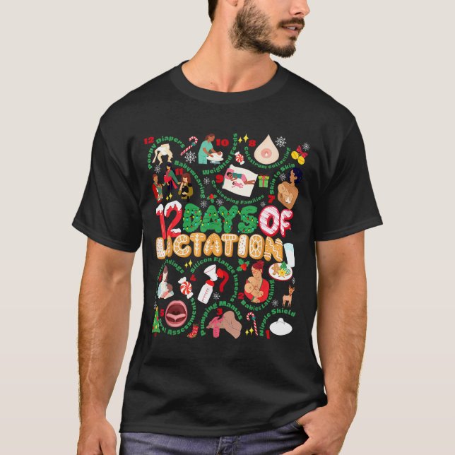 12 Day Of Ibclc Lactation Consultant Breastfeeding T-Shirt (Front)