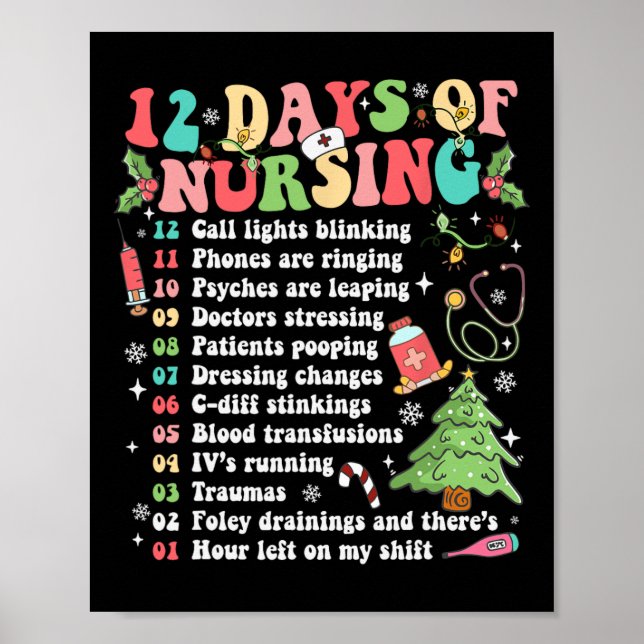 12 Day Of Nursing Hospital Christmas Nurse Xmas Ni Poster (Front)