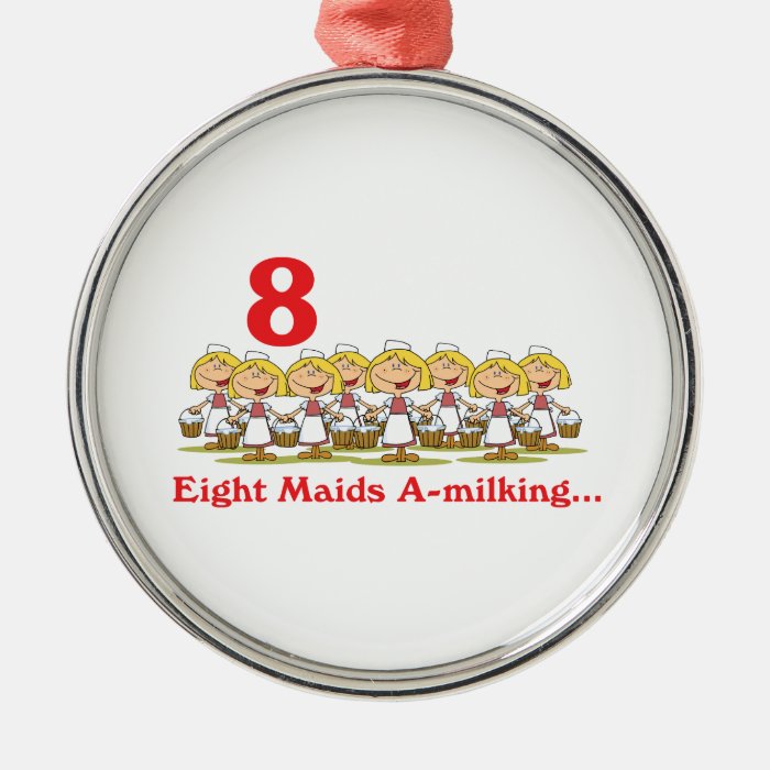 12 days eight maids a milking ornament