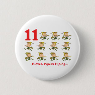 12 days eleven pipers piping pinback button