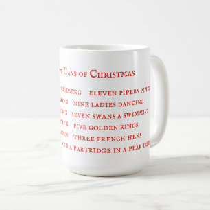 12 DAYS LYRICS Tall White Mug